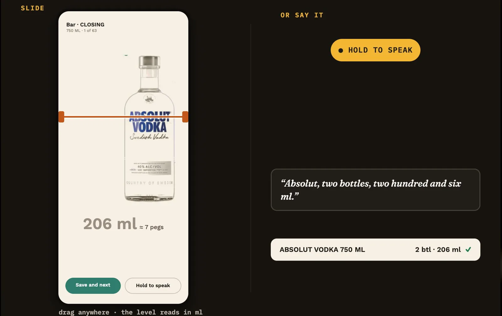 A level line on the bottle reading 206 ml, and a spoken count filling in Absolut Vodka with 2 bottles and 206 ml